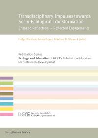 Cover image for Transdisciplinary Impulses towards Socio-Ecological Transformation: Engaged Reflections - Reflected Engagements