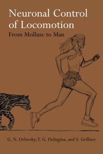 Cover image for Neuronal Control of Locomotion: From Mollusc to Man