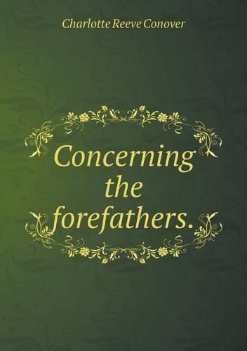 Concerning the forefathers