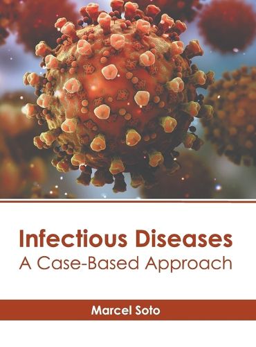 Cover image for Infectious Diseases: A Case-Based Approach