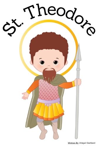 Cover image for St. Theodore - Children's Christian Book - Lives of the Saints