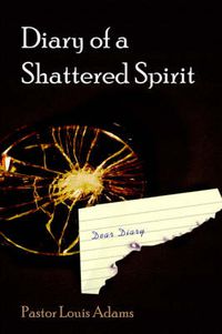 Cover image for Diary of a Shattered Spirit