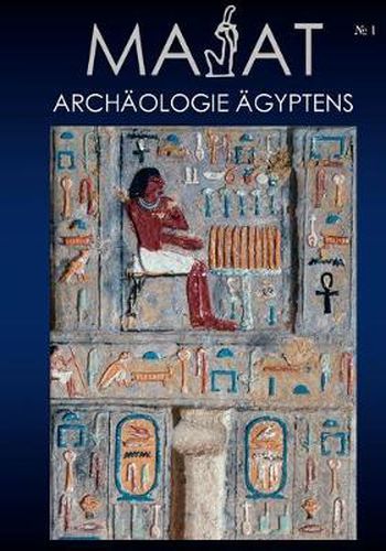 Cover image for MA'At - Archaologie AEgyptens: Heft Nr. 1, 2004