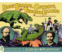 Cover image for Bone Sharps, Cowboys, and Thunder Lizards