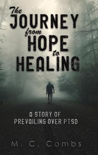 Cover image for The Journey from Hope to Healing