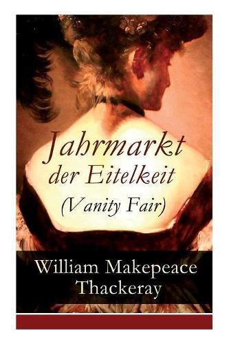 Cover image for Jahrmarkt der Eitelkeit (Vanity Fair)