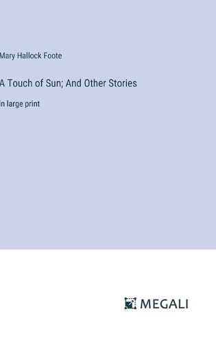 Cover image for A Touch of Sun; And Other Stories