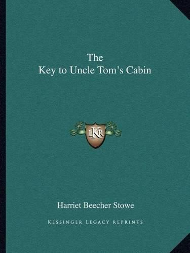 Cover image for The Key to Uncle Tom's Cabin