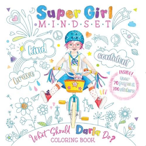 Cover image for Super Girl Mindset Coloring Book: What Should Darla Do?