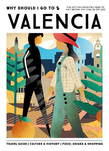 Cover image for Why Should I Go To Valencia