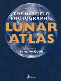 Cover image for The Hatfield Photographic Lunar Atlas