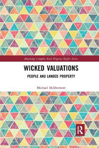 Cover image for Wicked Valuations: People and Landed Property