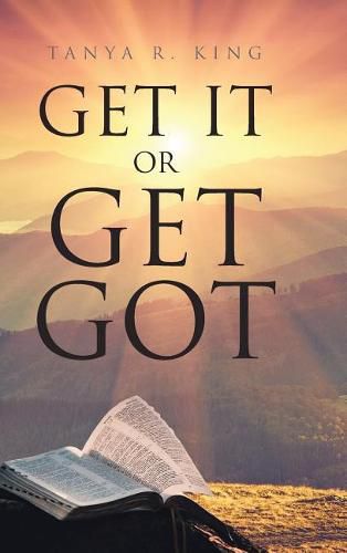 Cover image for Get It or Get Got