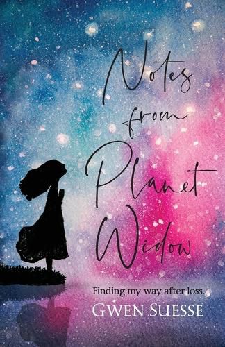 Cover image for Notes from Planet Widow