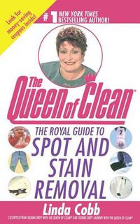 Cover image for The Royal Guide to Spot and Stain Removal