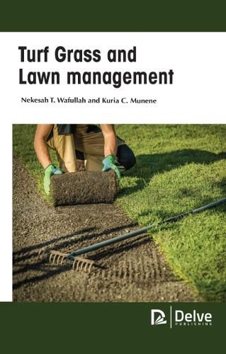 Cover image for Turf Grass and Lawn Management