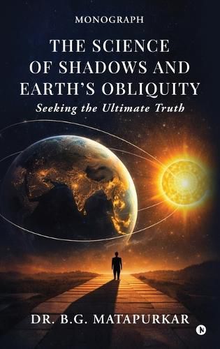 Cover image for The Science of Shadows and Earth's Obliquity