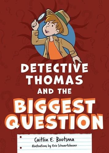 Cover image for Detective Thomas and the Biggest Question