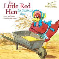 Cover image for The Bilingual Fairy Tales Little Red Hen: La Gallinita Roja