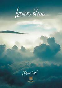 Cover image for Lumiere bleue