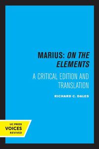 Cover image for Marius: On The Elements: A Critical Edition and Translation