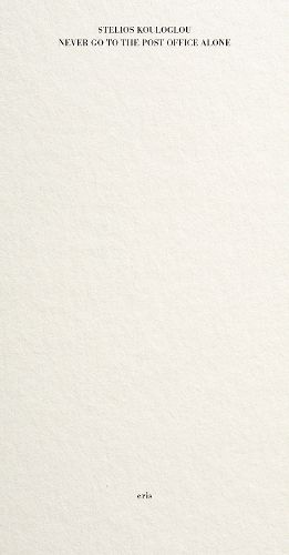 Cover image for Never Go to the Post Office Alone