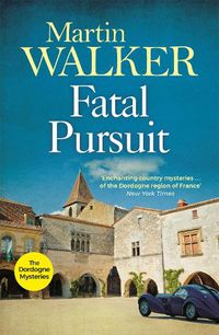 Cover image for Fatal Pursuit: The Dordogne Mysteries 9