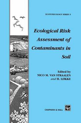 Cover image for Ecological Risk Assessment of Contaminants in Soil