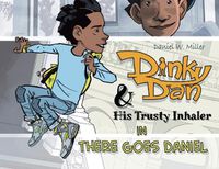Cover image for Dinky Dan & His Trusty Inhaler