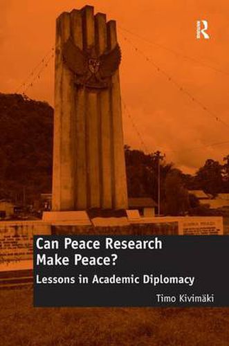 Cover image for Can Peace Research Make Peace?: Lessons in Academic Diplomacy