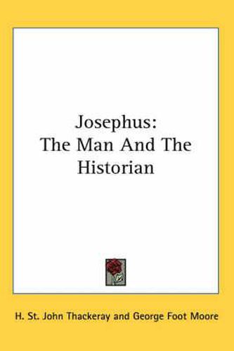 Cover image for Josephus: The Man and the Historian