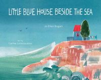 Cover image for Little Blue House Beside the Sea