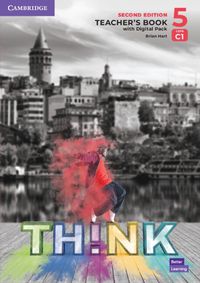 Cover image for Think Level 5 Teacher's Book with Digital Pack British English