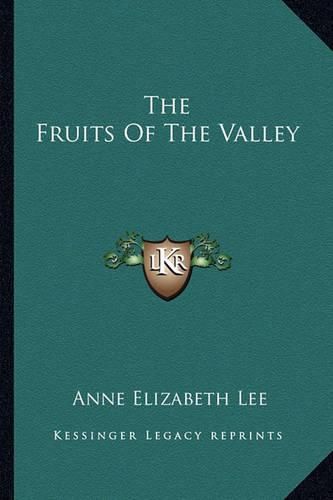 Cover image for The Fruits of the Valley