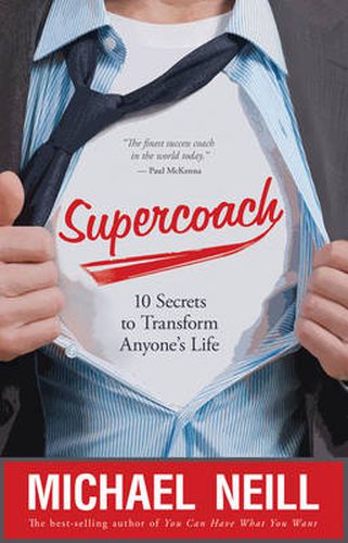 Cover image for Supercoach: 10 Secrets to Transform Anyone's Life