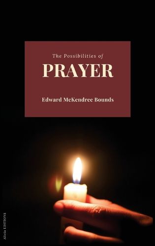 Cover image for The Possibilities of Prayer