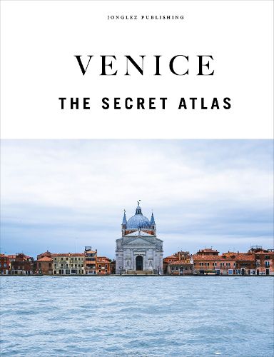 Cover image for Venice - The Secret Atlas
