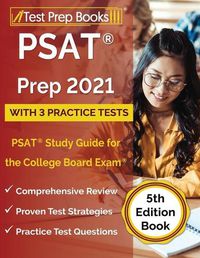 Cover image for PSAT Prep 2021 with 3 Practice Tests: PSAT Study Guide for the College Board Exam [5th Edition Book]