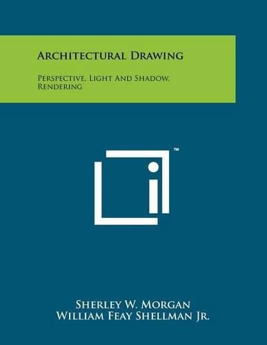 Cover image for Architectural Drawing: Perspective, Light and Shadow, Rendering