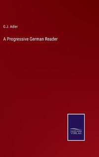 Cover image for A Progressive German Reader