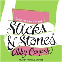Cover image for Sticks & Stones