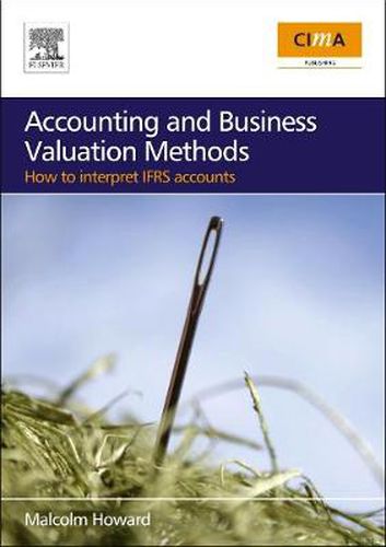 Cover image for Accounting and Business Valuation Methods: how to interpret IFRS accounts