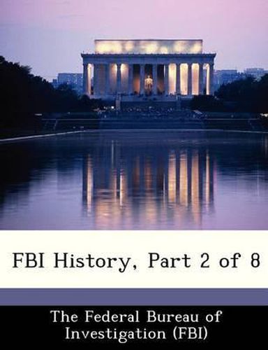 Cover image for FBI History, Part 2 of 8