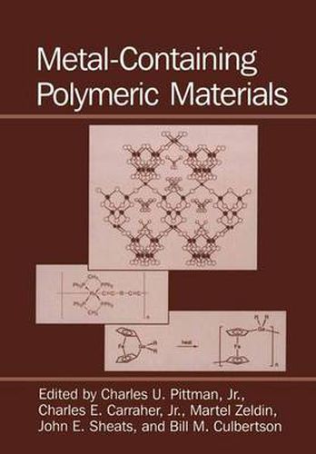 Cover image for Metal-Containing Polymeric Materials