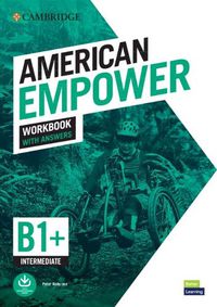 Cover image for American Empower Intermediate/B1+ Workbook with Answers