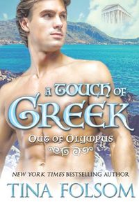 Cover image for A Touch of Greek (Out of Olympus #1)