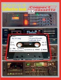 Cover image for Compact Cassettes Collectible Book - Compact Cassetten Sammelbuch: Collective book for Compact Cassettes