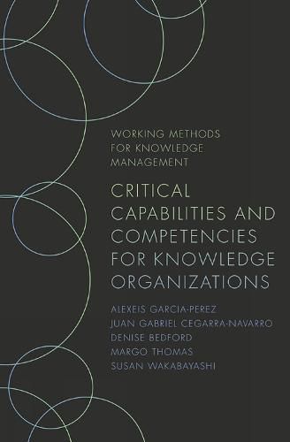 Cover image for Critical Capabilities and Competencies for Knowledge Organizations