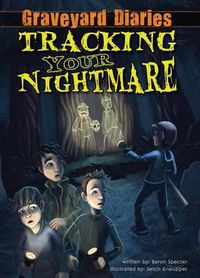 Cover image for Tracking Your Nightmare