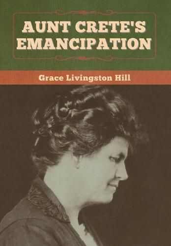 Cover image for Aunt Crete's Emancipation